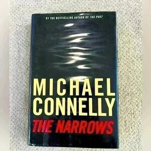 The Narrows Novel by Michael Connelly